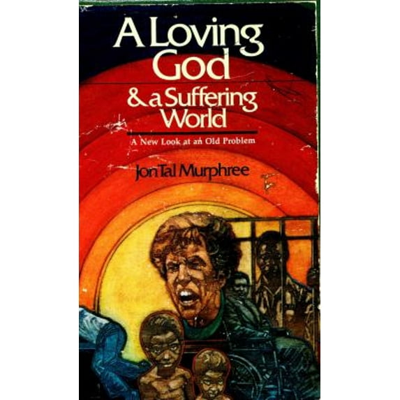 Pre-Owned Loving God and a Suffering World (Paperback) 0877848777 9780877848776