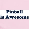 thumbnail image 2 of CafePress - Pinball Is Awesome Infant Bodysuit - Baby Light Bodysuit, Size Newborn - 24 Months, 2 of 4