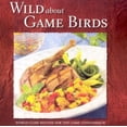 thumbnail image 1 of Pre-Owned Wild About Game Birds (Hardcover) 0883172410 9780883172414, 1 of 1