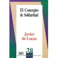 thumbnail image 1 of El concepto de solidaridad, de Javier de Lucas , Fontamara, 1 of 2