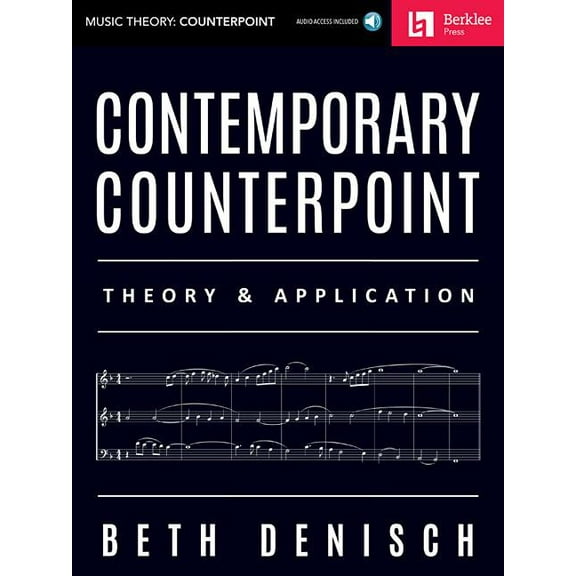 Contemporary Counterpoint - Theory & Application Book/Online Audio, (Paperback)