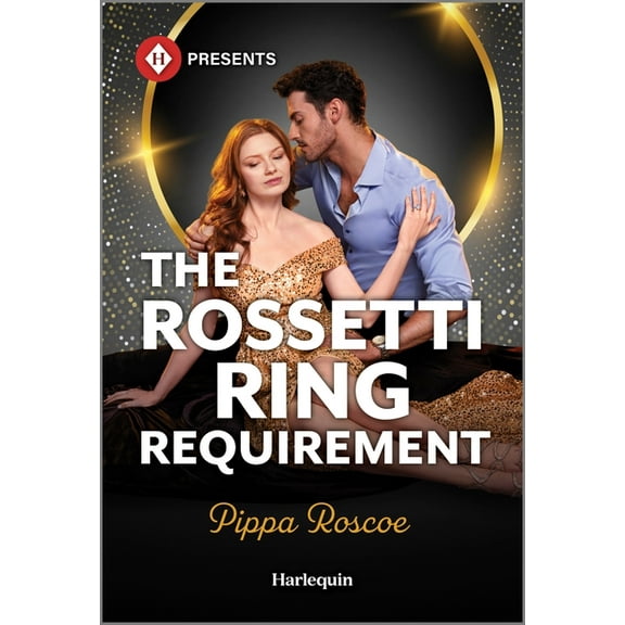 Filthy Rich Italians The Rossetti Ring Requirement, Book 2, (Paperback)