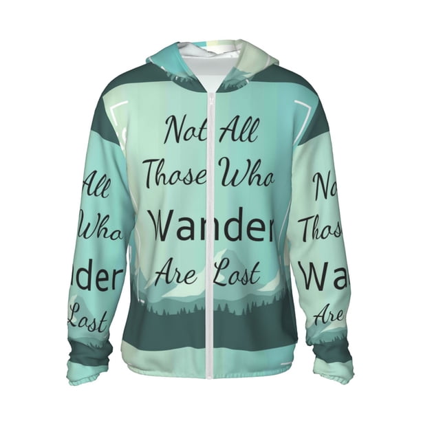 Fotbe Not All Those Who Wander Are Lost1 Chaqueta con Protección Solar UPF 50+ para Hombre y Mujer, Camisa con Capucha y Bolsillos-X-Large