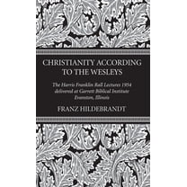 Christianity According to the Wesleys (Paperback)
