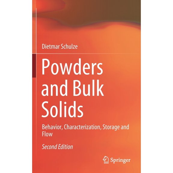 Powders and Bulk Solids: Behavior, Characterization, Storage and Flow, (Hardcover)