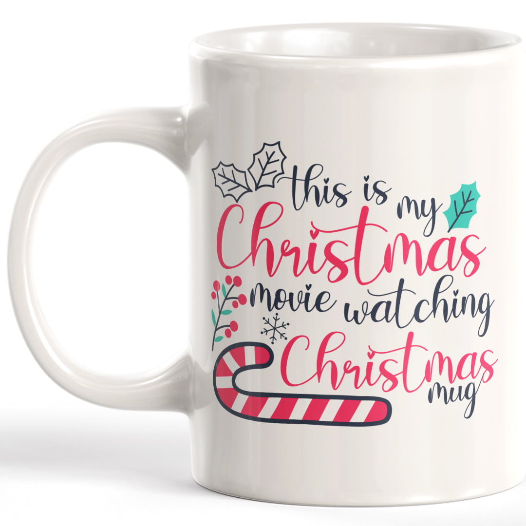 Christmas Movies Watching Mug Xmas 11oz Ceramic Coffee Mug Tea Cup PERSONALIZED 