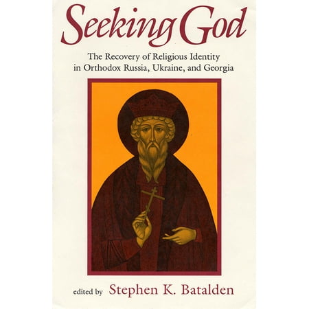 Orthodox Christmas Ukraine Seeking God : The Recovery of Religious Identity in Orthodox Russia, Ukraine, and Georgia ()