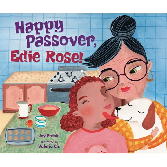 Happy Passover, Edie Rose!, (Hardcover)