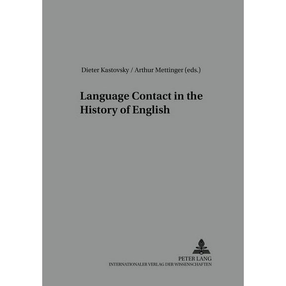 Studies in English Medieval Language and Literature: Language Contact in the History of English: 2 nd, revised edition (Paperback)