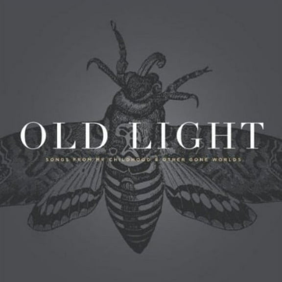 Rayna Gellert - Old Light: Songs From My Childhood and Other Gone Worlds - Folk Music - CD