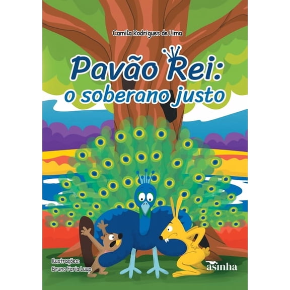 PavÃ£o Rei: o soberano justo, (Paperback)
