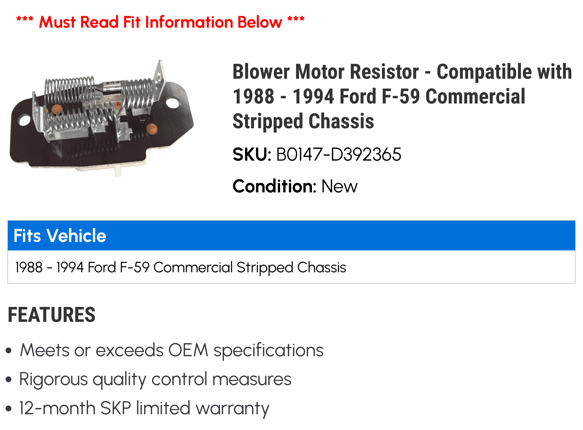 Blower Motor Resistor - Compatible with 1988 - 1994 Ford F-59 Commercial Stripped Chassis 1989 1990 1991 1992 1993