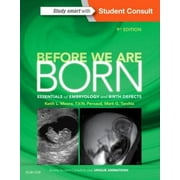 Angle View: Before We Are Born: Essentials of Embryology and Birth Defects, 9e, Pre-Owned (Paperback)