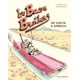 thumbnail image 1 of Los Bacon Brothers, De Vuelta A America Editorial Norma 9788467931549, 1 of 2