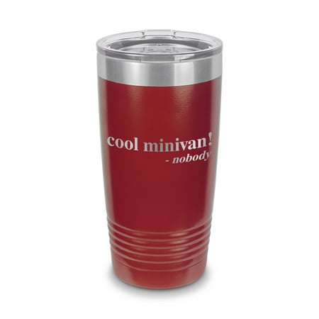 

Cool Minivan Said Nobody Tumbler 20 oz - Laser Engraved w/ Clear Lid - Stainless Steel - Vacuum Insulated - Double Walled - Travel Mug - mini van family - Maroon