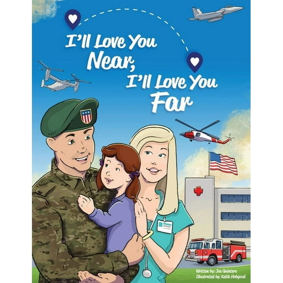 I'll Love You Near, I'll Love You Far, (Paperback)