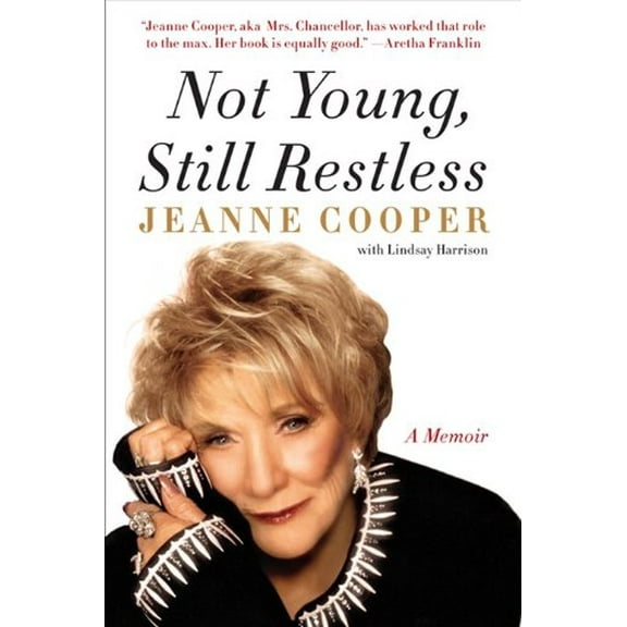 Pre-Owned Not Young, Still Restless (Hardcover) 0062117742 9780062117748