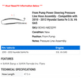 thumbnail image 2 of From Pump Power Steering Pressure Line Hose Assembly - Compatible with 2010 - 2012 Hyundai Santa Fe 3.5L V6 GAS 2011, 2 of 2