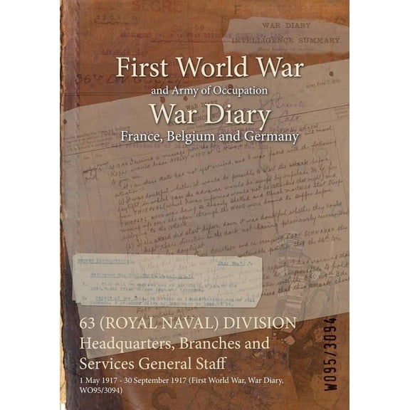 63 (royal Naval) Division Headquarters, Branches And Services General Staff