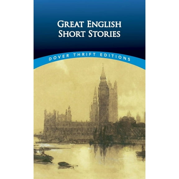Dover Thrift Editions: Short Stories Great English Short Stories, (Paperback)