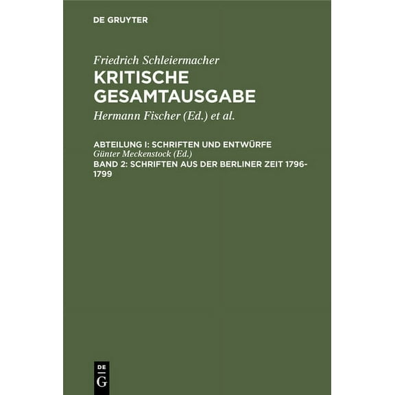 Schriften aus der Berliner Zeit 1796-1799, (Hardcover)