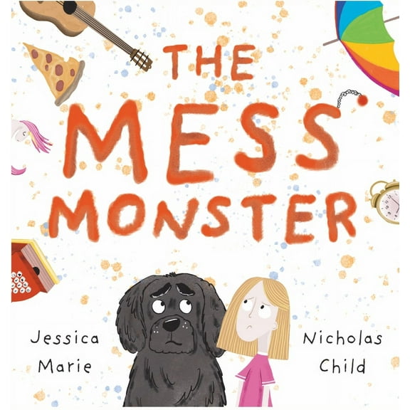 The Mess Monster, (Hardcover)