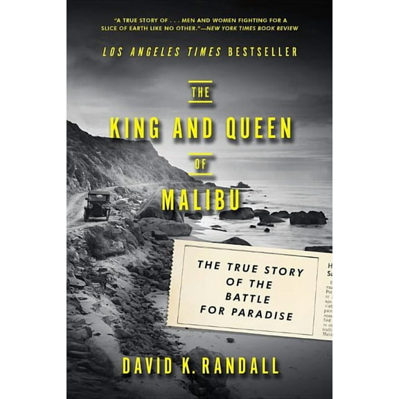 The King and Queen of Malibu: The True Story of the Battle for Paradise, (Paperback)