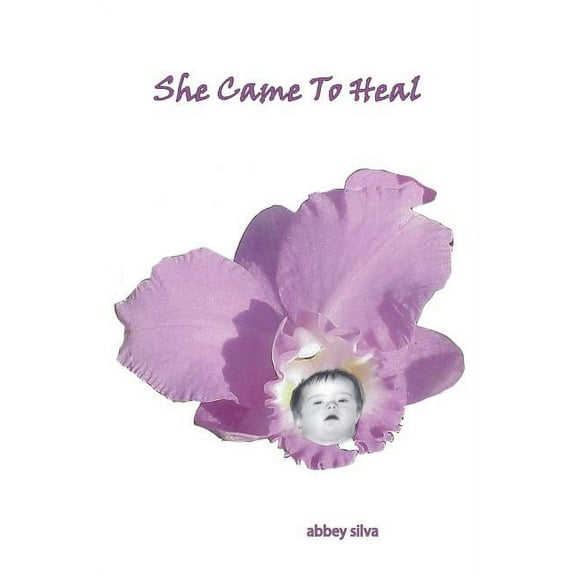 She Came To Heal, (Paperback)