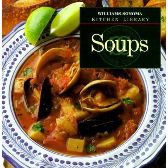 Pre-Owned Soups (Hardcover) by Norman Kolpas, Laurie Wertz