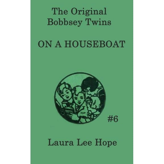 The Bobbsey Twins On a Houseboat (Hardcover)