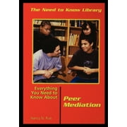 Everything You Need to Know about Peer Mediation (Paperback)