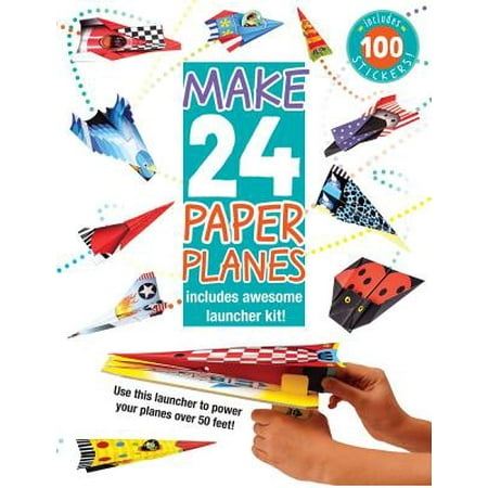 Make 24 Paper Planes : Includes Awesome Launcher (Worlds Best Paper Plane)