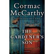 The Gardeners Son, (Paperback)