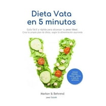Dieta Vata En 5 Minutos - Gu