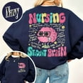 thumbnail image 3 of Nursing Student Brain Sweatshirt, Nursing School, Nurse Sweatshirt, For Work Rn, Nurse Life Sweatshirt, Registered Nurse Hoodie, Cna Hoodie, 3 of 8