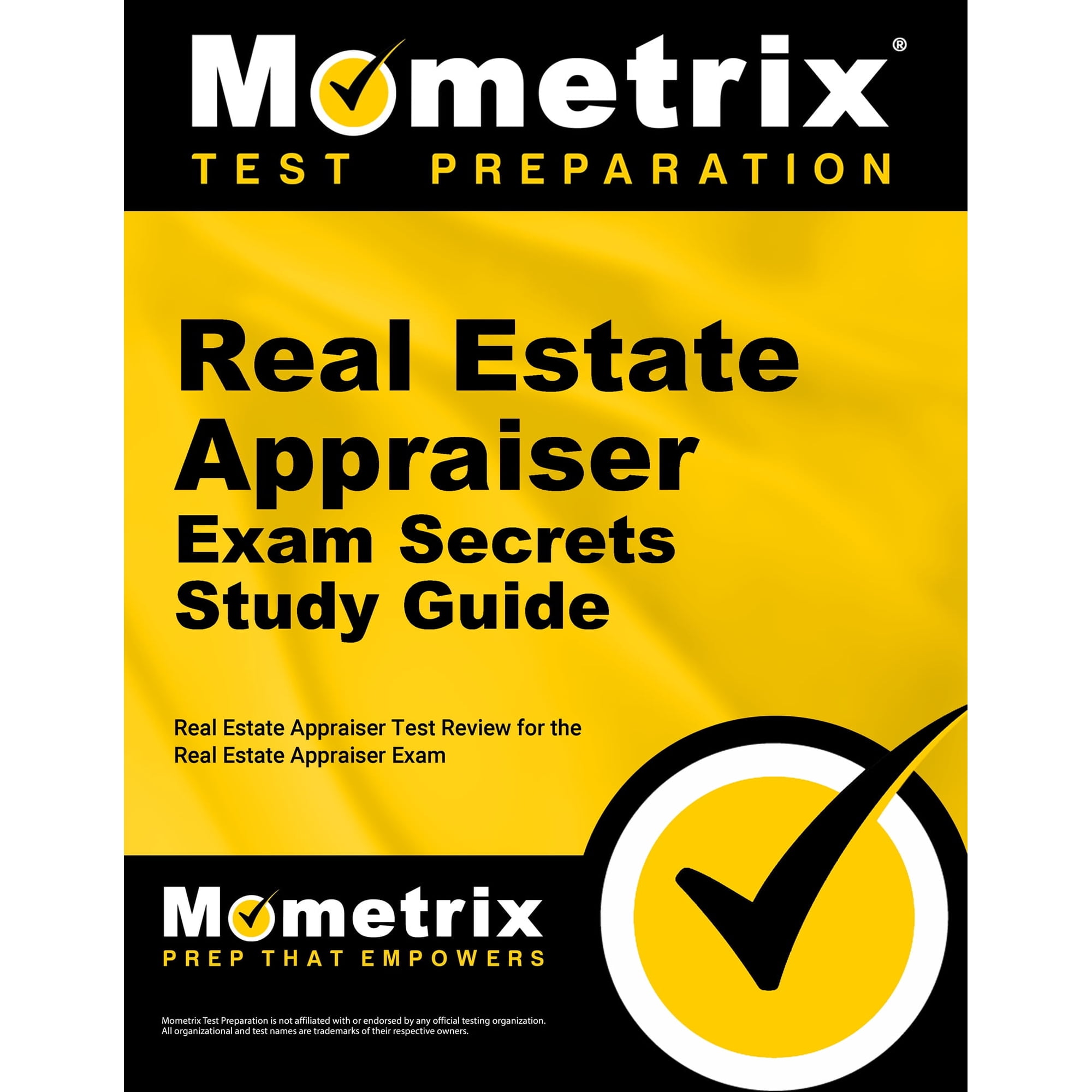 Mometrix Secrets Study Guides: Real Estate Appraiser Exam Secrets Study Guide : Real Estate Appraiser Test Review for the Real Estate Appraiser Exam (Paperback)