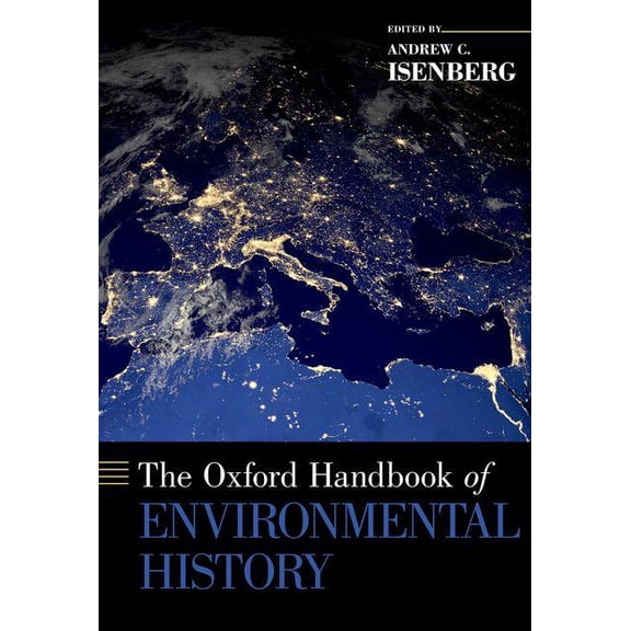 Oxford Handbooks Oxford Handbook of Environmental History, (Hardcover)
