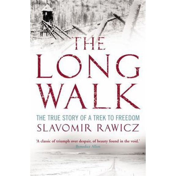 Pre-Owned The Long Walk: The True Story of a Trek to Freedom (Paperback) 1845296443 9781845296445