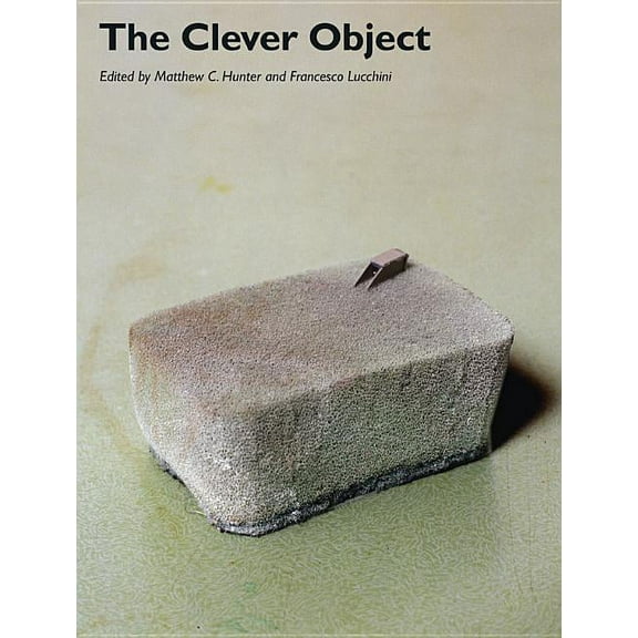 Art History Special Issues: The Clever Object (Paperback)