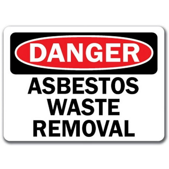 Danger Sign - Asbestos Waste Removal - 10" x 14" OSHA Safety Sign
