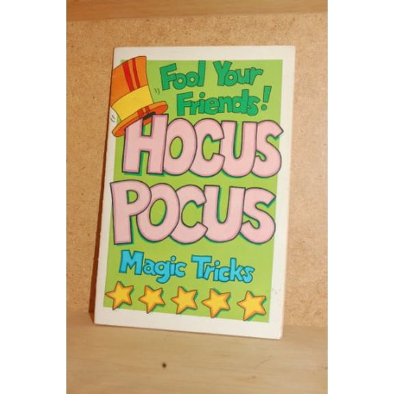 Pre-Owned Hocus Pocus Magic Tricks: Fool Your Friends! (Puzzle Books, Ages 8-12), 9780816708857, 0816708851, Paperback,