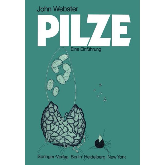 Pilze: Eine EinfÃ¼hrung, (Paperback)