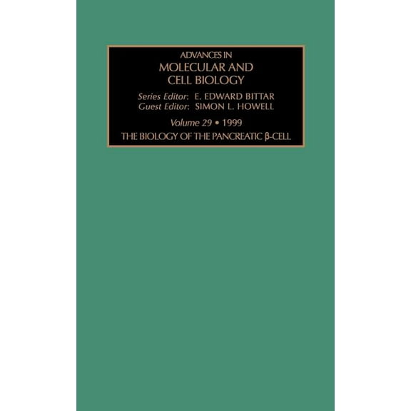 Advances in Molecular and Cell Biology The Biology of the Pancreatic Cell: Volume 29, Book 29, (Hardcover)