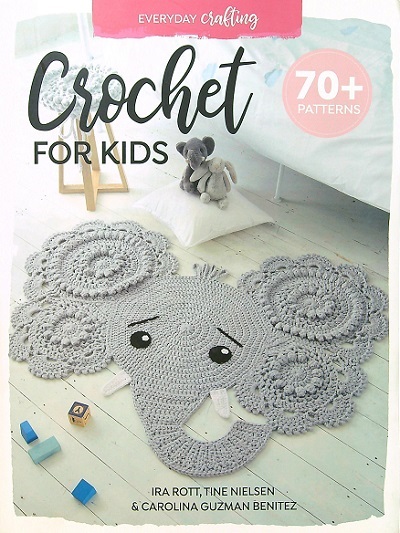 Crochet for Kids (Everyday Crafting)