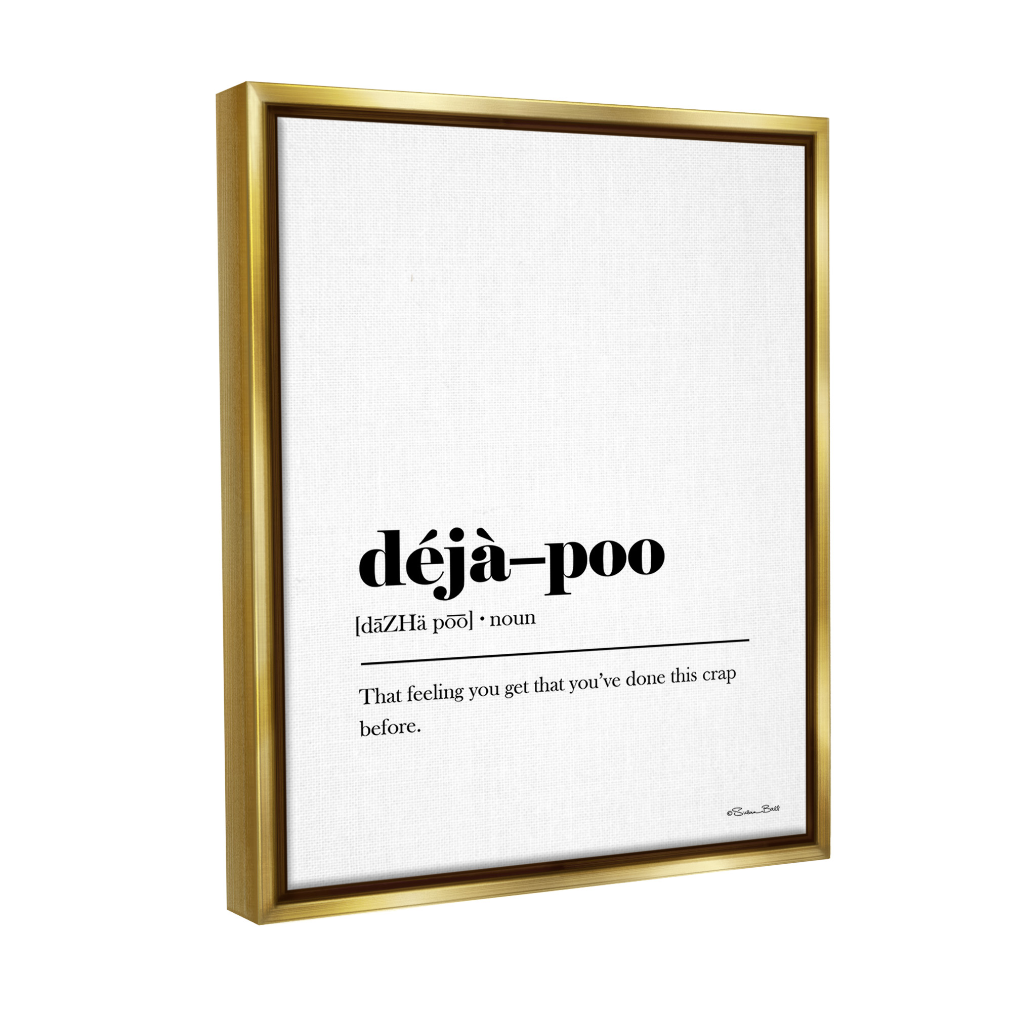 Stupell Industries Deja-Poo Definition Typography Painting Gold Floater Framed Canvas Art Print Wall Art, 25 x 31