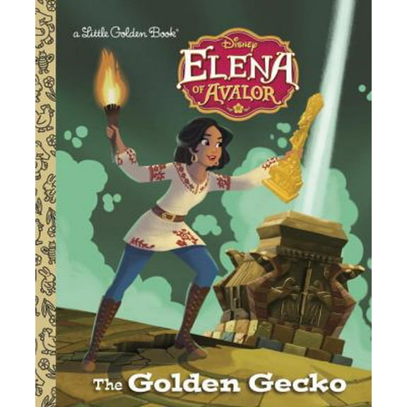 Pre-Owned The Golden Gecko (Disney Elena of Avalor) (Hardcover) 0736437215 9780736437219