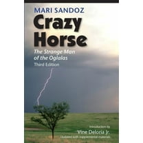 Crazy Horse: The Strange Man of the Oglalas, (Paperback)