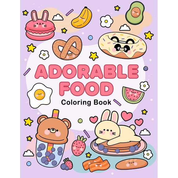 Adorable food coloring book: A Cute and Delicious Coloring Adventure for All Ages (Paperback)