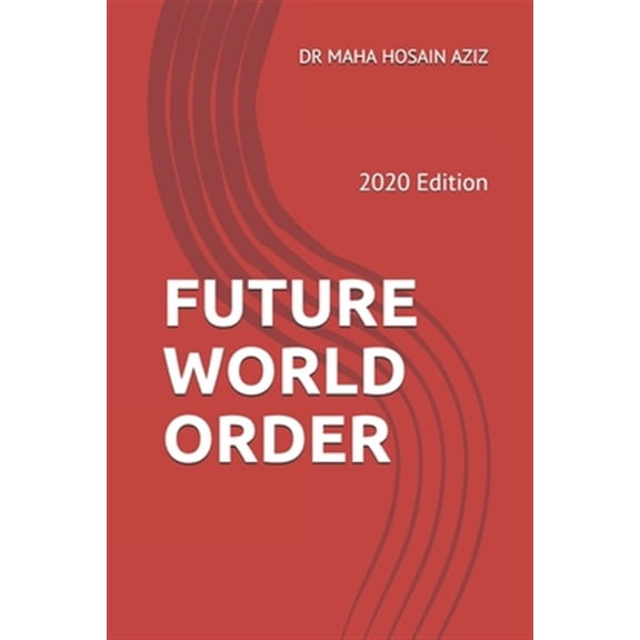 Pre-Owned Future World Order (Paperback)