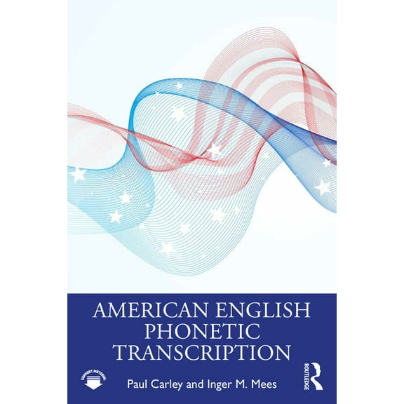 American English Phonetic Transcription, (Paperback)